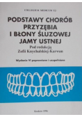 Podstawy chorób przyzębia i błony śluzowej jamy ustnej