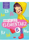 Bawię się i uczę. Elementarz