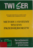 Metody i systemy wyceny przedsiębiorstw