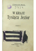 W kraju Tysiąca Jezior 1910 r.
