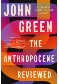 The Anthropocene Reviewed