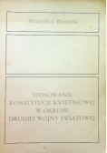 Stosowanie Konstytucji Kwietniowej w okresie drugiej wojny światowej