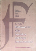 Mazowiecka elita feudalna późnego średniowiecza