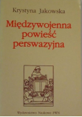 Międzywojenna powieść perswazyjna