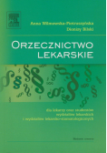 Bilski Dionizy - Orzecznictwo lekarskie