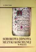 Soborowa odnowa muzyki kościelnej
