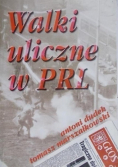 Walki uliczne w PRL