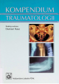 Kompendium traumatologii
