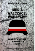Media walczącej Warszawy