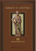 Szkice o antyku Tom 3 Hermeneutyka wina