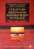 Struktury kierowania agrobiznesem w Polsce