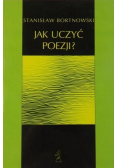Jak uczyć poezji?