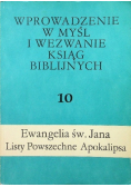 Wprowadzenie w myśl i wezwanie ksiąg Biblijnych 10