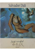 Salvador Dali. Życie i twórczość