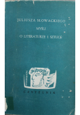 Juliusza Słowackiego myśli o literaturze i sztuce