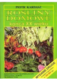 Rośliny domowe końca XX wieku