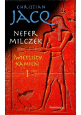 Nefer Milczek Świetlisty kamień Tom I