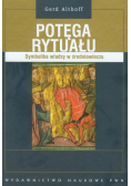 Potęga rytuału Symbolika władzy w średniowieczu