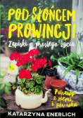 Pod słońcem prowincji