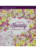 Inspiracje Kwiaty Kolorowanki dla dorosłych