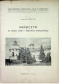 Krasiczyn Rys dziejów zamku i latyfundium krasiczyńskiego