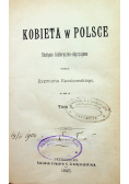 Kobieta w Polsce Tom I 1895r