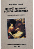 Radość tajemnicy Bożego Narodzenia Homilie Bożonarodzeniowe