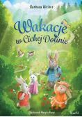 Cicha Dolina Tom 1 Wakacje w Cichej Dolinie