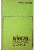 Wierzę Dogmatyka w zarysie