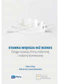 Stawka większa niż biznes