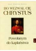 Powołanym do Kapłaństwa