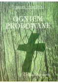 Ogniem próbowane