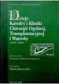 Dzieje katedry i kliniki chirurgii ogólnej