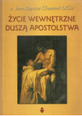 Życie wewnętrzne duszą apostolstwa