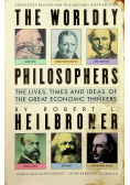 The wordly pjhilosophers heilbroner