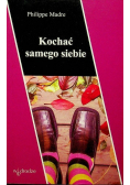 Kochać samego siebie