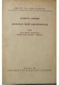 Geologia złóż kruszcowych Tom II