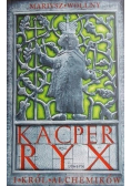 Kacper Ryx i Król Alchemików