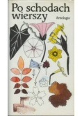 Po schodach wierszy Antologia
