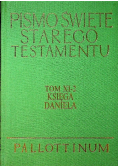 Pismo Święte Starego Testamentu Tom XI 2 Księga Daniela