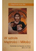 W szkole mądrości i miłości