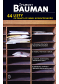 Bauman Zygmunt - 44 listy ze świata płynnej nowoczesności