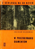 W poszukiwaniu diamentów