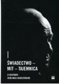 Świadectwo mit tajemnica