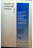 An Investigation into the Comparability of Two Tests of English as a Foreign Language