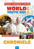 Chronicle. Francis Pilgrimage to Poland