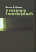 O rozumie i wartościach