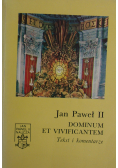Jan Paweł II Dominum et Vivificantem Tekst i komentarz