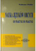 Nauka języków obcych od praktyki do praktyki