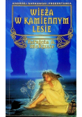 Wieża w kamiennym lesie